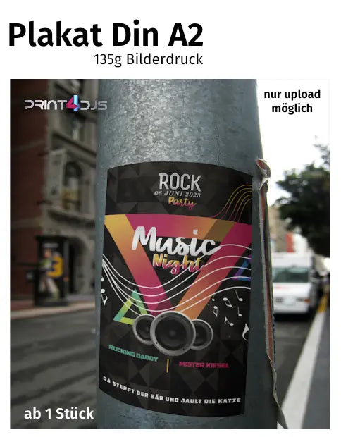 Plakat Din A2 - 135g Bilderdruck - ab 1 Stück - nur upload möglich Print-4-DJs