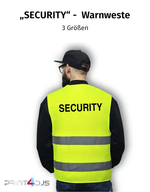"SECURITY" Warnweste - 3 Größen Print-4-DJs