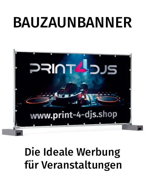 Bauzaunbanner 340 x 173 cm - nur upload möglich Print-4-DJs