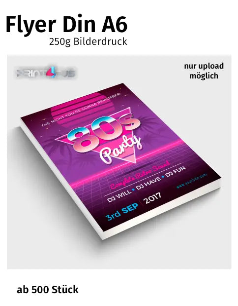 Flyer Din A6 - 250g - ab 500 Stück - nur upload möglich Print-4-DJs