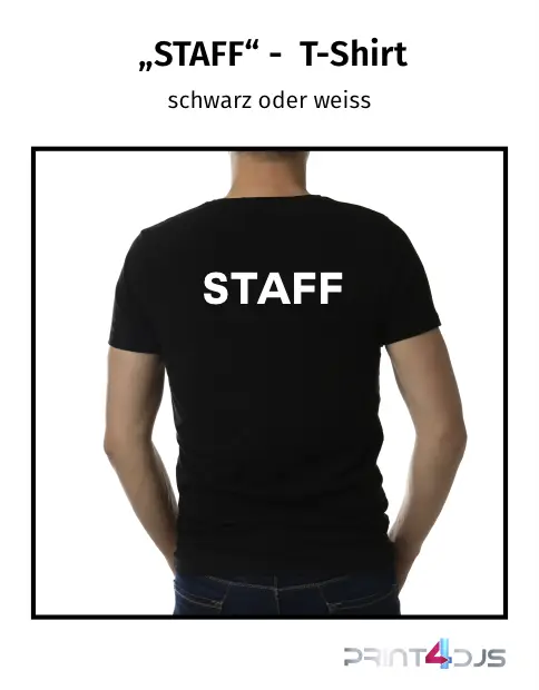 "STAFF" T-Shirt - Kurzarm Premium 190g bis 5XL - 2 Farben Print-4-DJs