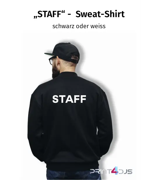 "STAFF" Sweat Shirt - 260g bis 4XL - 2 Farben - Sols Print-4-DJs